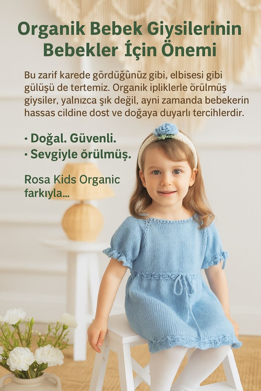   Organik Bebek Giysilerinin Bebekler İçin Önemi
